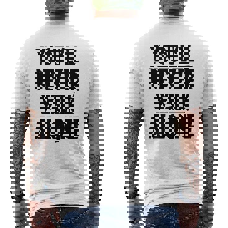 You'll Never Walk Alone 長袖tシャツ メンズTシャツ バックプリント
