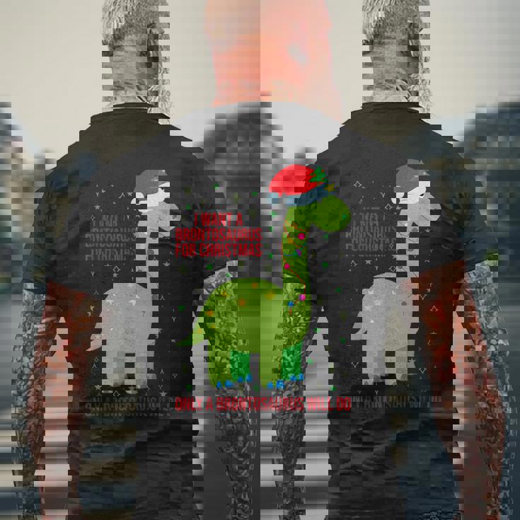 Brontosaurus For Christmas Only A Brontosaurus Will Do Men's Back Print T-Shirt Gifts for Old Men Brontosaurus For Christmas Only A Brontosaurus Will Do Men's Back Print T-Shirt Gifts for Old Men