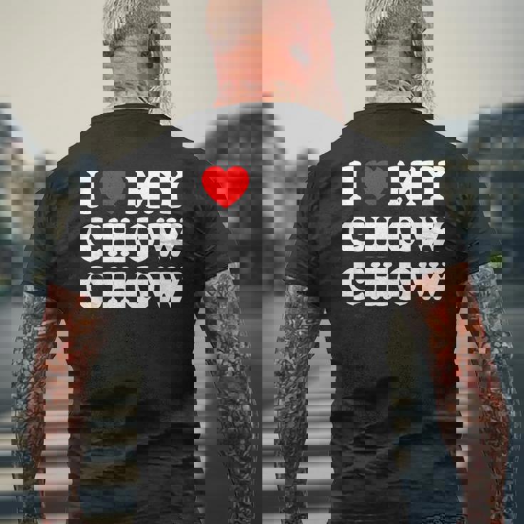 Dog I Love My Chow Chow Chow メンズTシャツ バックプリント 高齢者への贈り物