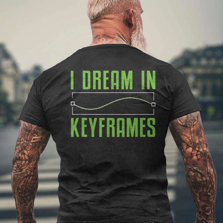 I Dream In Keyframes おもしろモーショングラフィックデザイナー アニメーター メンズTシャツ バックプリント 高齢者への贈り物