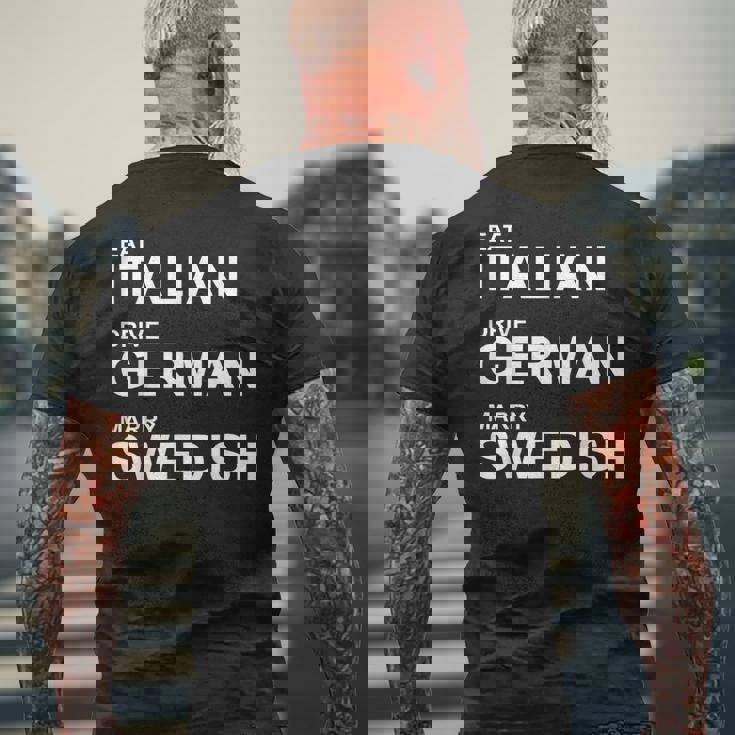 Eat Italian Drive German Marrywedish ユーモラスな言葉 メンズTシャツ バックプリント 高齢者への贈り物