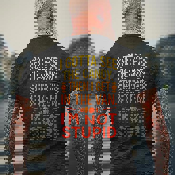 I Gottaee The Candy First I'm Not Bid Creepy Humor メンズTシャツ バックプリント 高齢者への贈り物