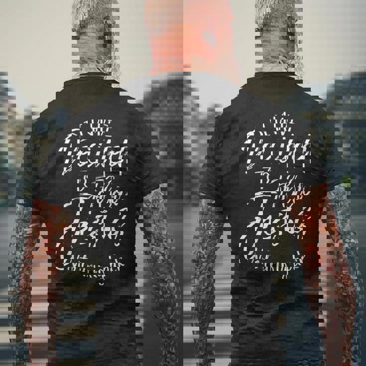 I Have Decided To Follow Jesus No Turning Back シャツ 洗礼 メンズTシャツ バックプリント 高齢者への贈り物