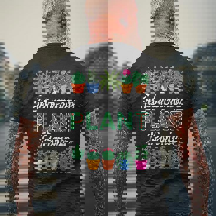 Just One More Plant I Promise Succulent Cactus Lover Men's Back Print T-Shirt Gifts for Old Men Just One More Plant I Promise Succulent Cactus Lover Men's Back Print T-Shirt Gifts for Old Men