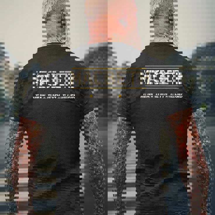 Macbeth The Man The Myth The Legend メンズTシャツ バックプリント 高齢者への贈り物