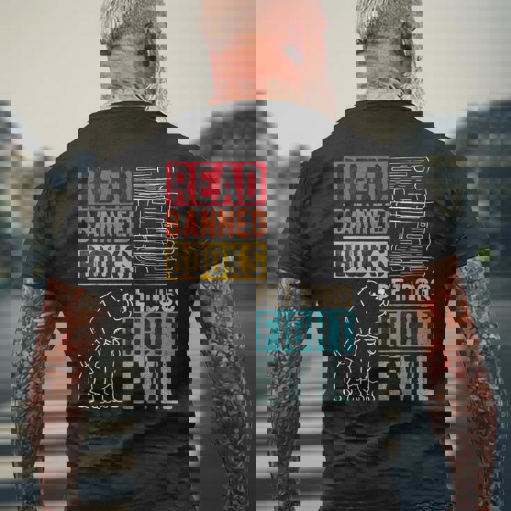 Read Banned Books Pet Dogs Fight Evil Read Books Reading Men's T-shirt Back Print Gifts for Old Men Read Banned Books Pet Dogs Fight Evil Read Books Reading Men's T-shirt Back Print Gifts for Old Men