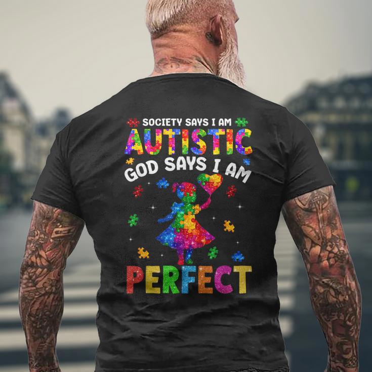 Society Says I Am Autistic God Says I Am Perfect Autism Men's T-shirt ...