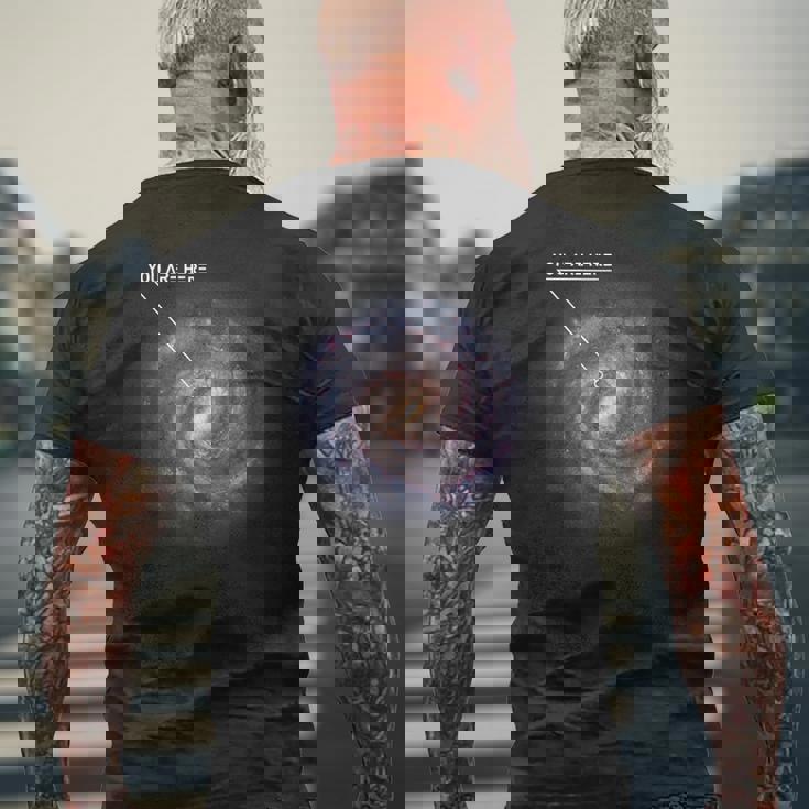 You Are Here 銀河 天文学 天の川 宇宙 サイファイ メンズTシャツ バックプリント 高齢者への贈り物