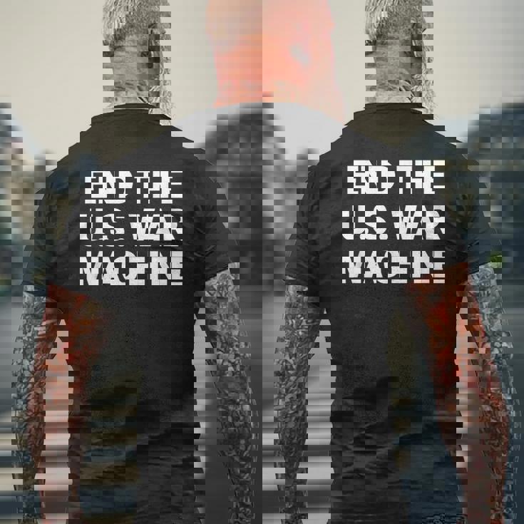 アメリカ戦争機械反戦平和抗議を終わらせよう。 メンズTシャツ バックプリント 高齢者への贈り物