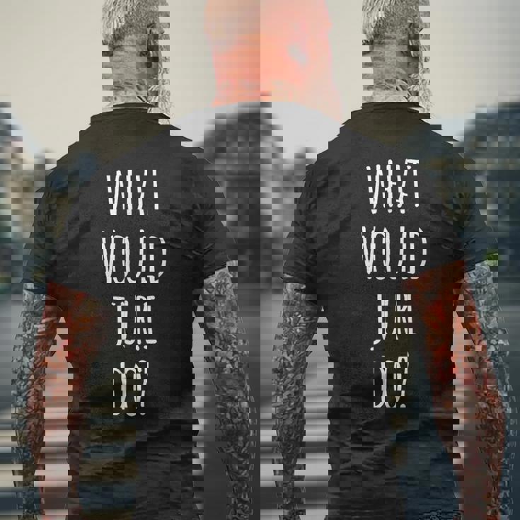 ジュリは何をする おかしなジュリ メンズTシャツ バックプリント 高齢者への贈り物