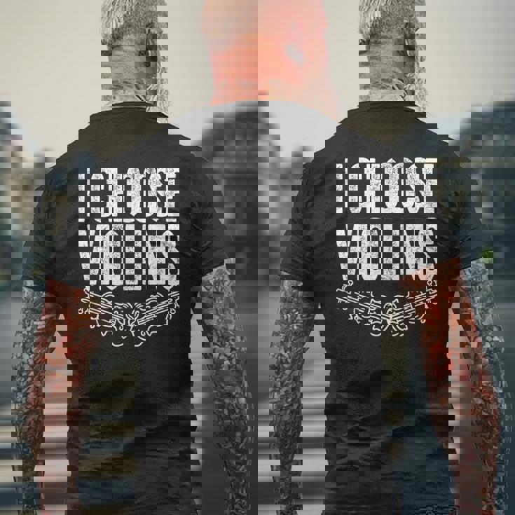 ヴァイオリン奏者 I Chooseiolins フィドル ヴァイオリニスト メンズTシャツ バックプリント 高齢者への贈り物