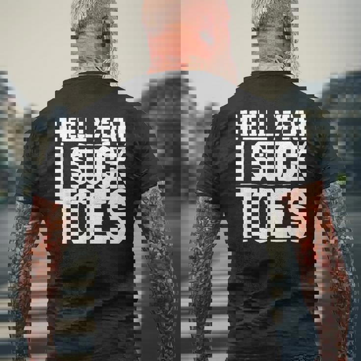 面白い足フェチ つま先を吸う ジョーク 地獄 Yeah Iuck Toes メンズTシャツ バックプリント 高齢者への贈り物