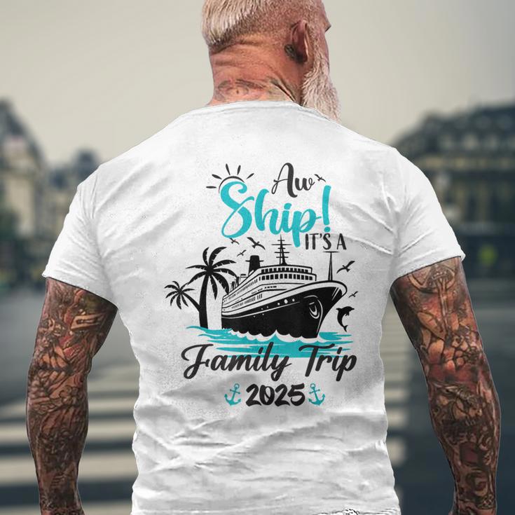 Aw Ship It's A Family Trip 2025 Family Cruise Vacation Men's T-shirt ...
