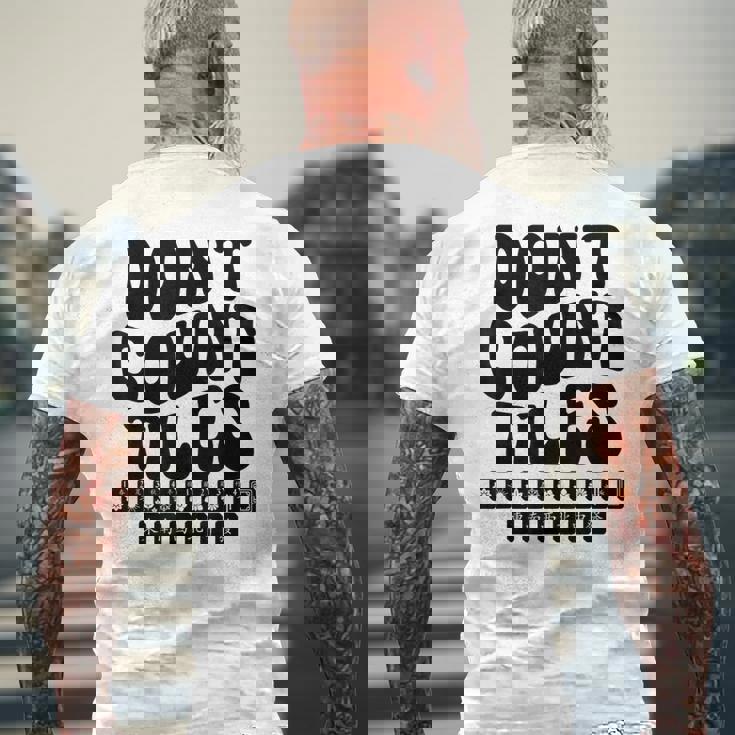 Don't Count Tiles タイルゲーム 麻雀選手 フォールド引退 メンズTシャツ バックプリント 高齢者への贈り物