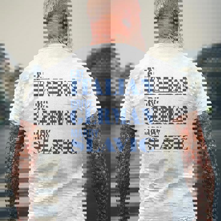 Eat Italian Drive German Marrylavic Quote Car ユーモア メンズTシャツ バックプリント 高齢者への贈り物