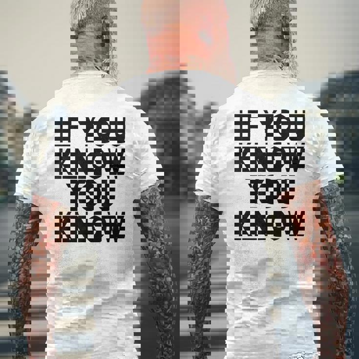 If You Know You Know メンズTシャツ バックプリント 高齢者への贈り物