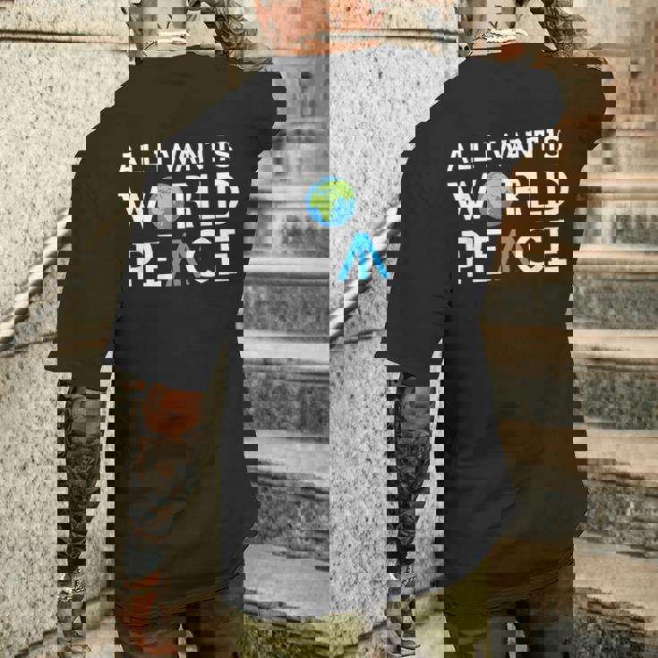 All I Want Is World Peace Earth Day メンズTシャツ バックプリント 彼への贈り物