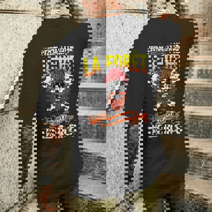 Bûcheron Drôle Phrase Tronçonneuse Forestier Forêt T-shirt imprimé au dos Cadeaux pour lui