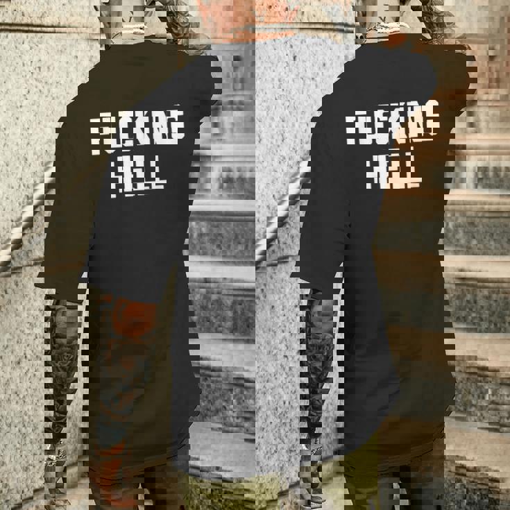 Fucking Hell 面白いことわざ 皮肉なかわいいクールなノベルティ メンズTシャツ バックプリント 彼への贈り物