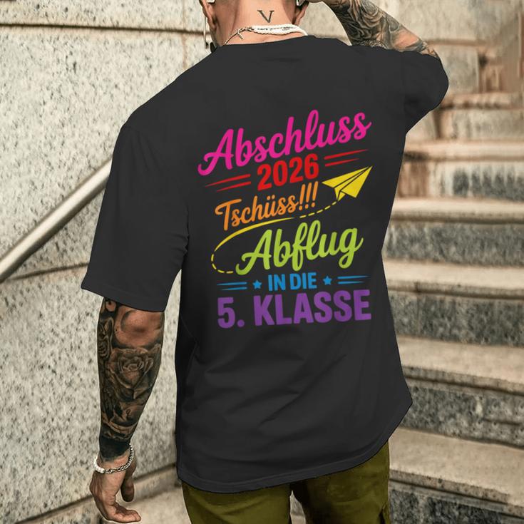 Grundschule Abschluss 2026 Tschüss Abflug In Die 5 Klasse T-Shirt mit Rückendruck Geschenke für Ihn