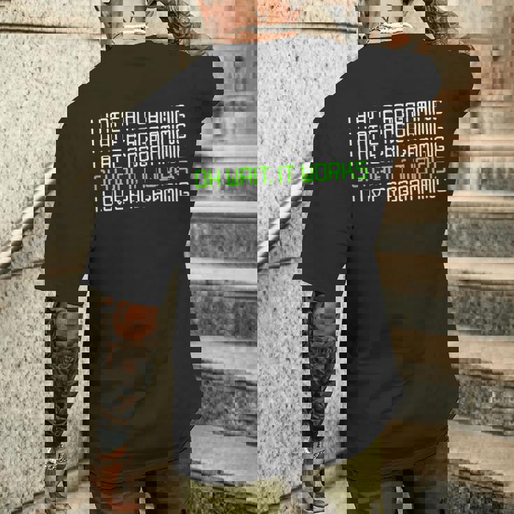 I Hate Programming It Works I Love Programming メンズTシャツ バックプリント 彼への贈り物