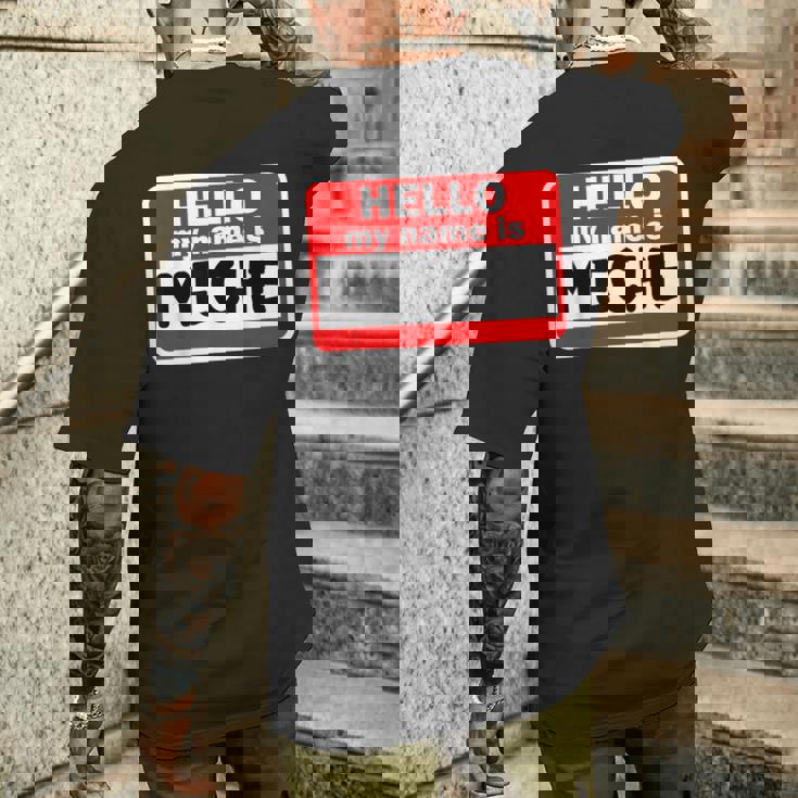 Meche Hello Hi My Name Is ネームオン カスタム メンズTシャツ バックプリント 彼への贈り物