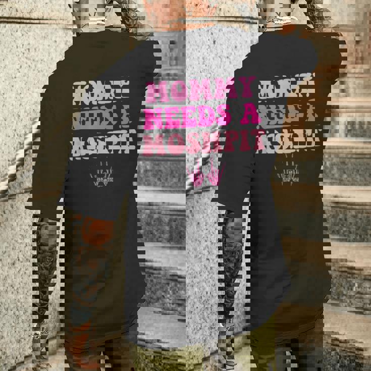 Mommy Needs A Moshpit Parenting Men's Back Print T-Shirt Gifts for Him