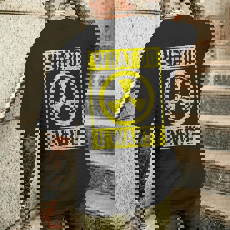 What Do U Want 原子力エンジニア メンズTシャツ バックプリント 彼への贈り物