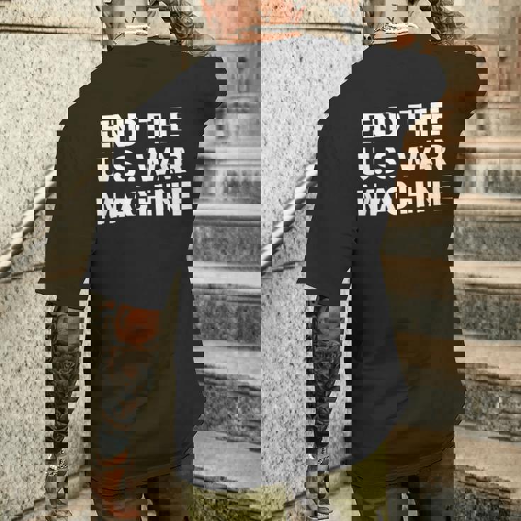 アメリカ戦争機械反戦平和抗議を終わらせよう。 メンズTシャツ バックプリント 彼への贈り物