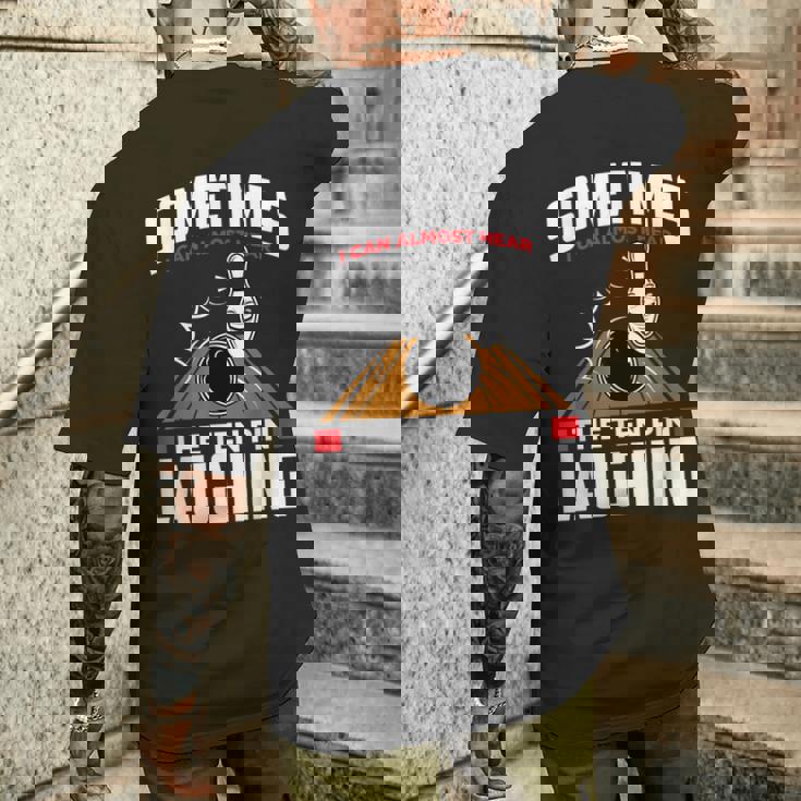 テンピンの笑い声を聞いてください-面白いボウラーとボウリング メンズTシャツ バックプリント 彼への贈り物