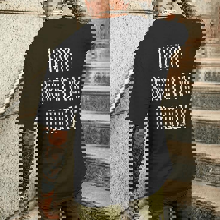 ハッピーバースデーフェリシア メンズTシャツ バックプリント 彼への贈り物