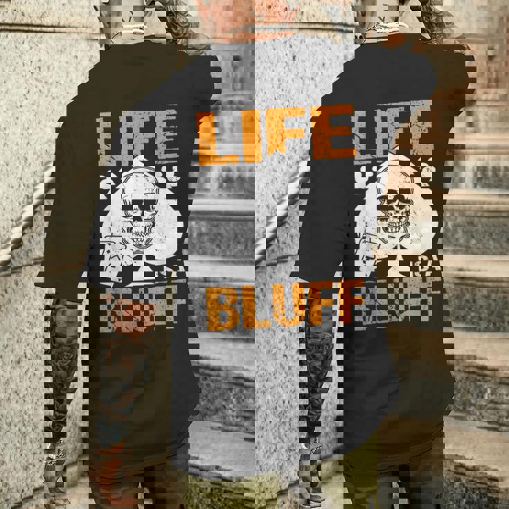 ライフ・イズ・ア・ブラフ・アイ・ポーカー メンズTシャツ バックプリント 彼への贈り物