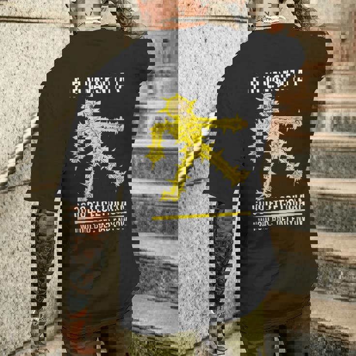 メンズ 電気技師が下手だったら骨が感電死する メンズTシャツ バックプリント 彼への贈り物