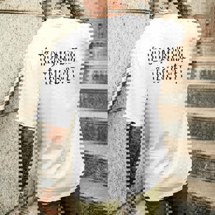 私はベトナム語を学んでいます – 言語 面白いユーモア メンズTシャツ バックプリント 彼への贈り物