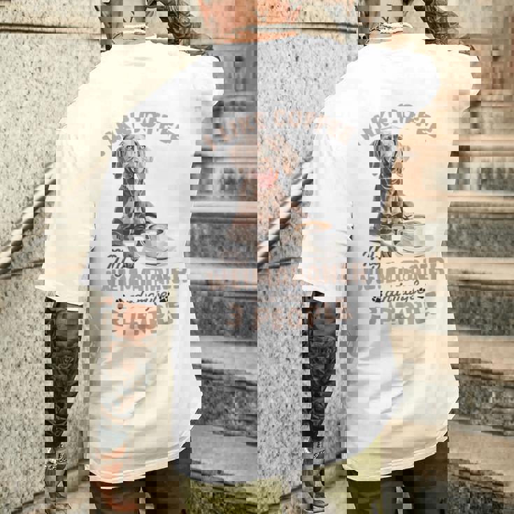 面白いワイマラナー犬私はコーヒーが好き、ワイマラナーと多分。 メンズTシャツ バックプリント 彼への贈り物