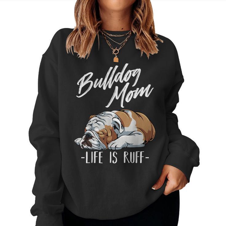 Cadeau Amusant Bouledogue Anglais – Maman Bulldog Sweat-shirt pour femme
