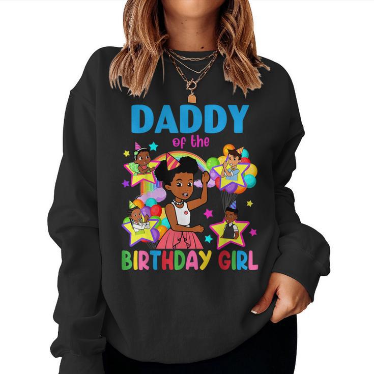 Daddy Of Birthday Girl Gracie Birthday Dolls Girl Party Women Sweatshirt