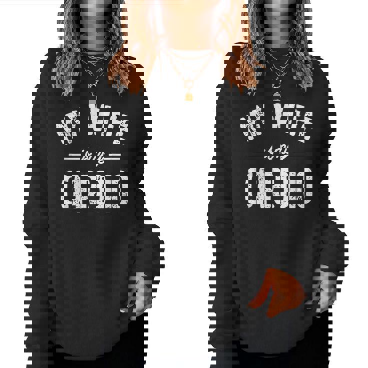 Mi Esposa Es Mi Cardio Sudadera Mujer