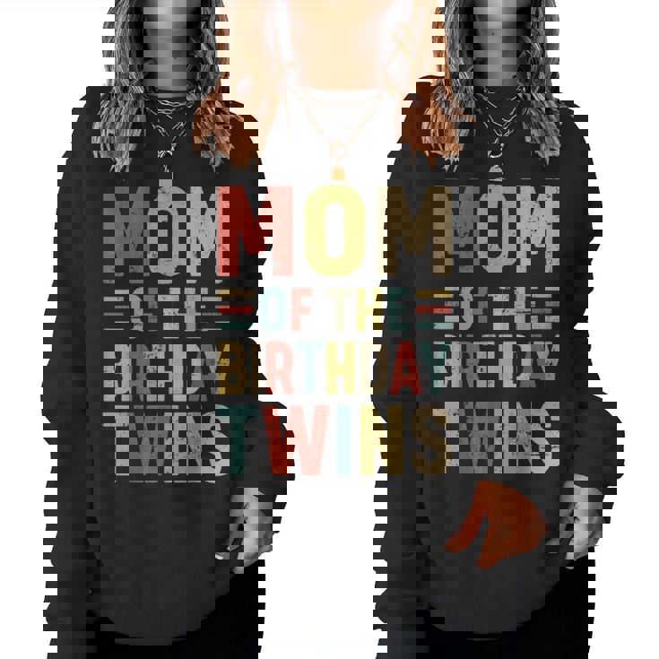 Mom Of The Birthday Twins Family Matching Bday Party Women Sweatshirt