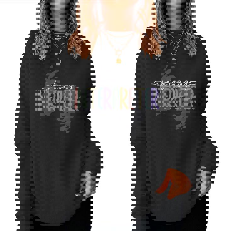 Retro Asl American Sign Language Interpreter Asl Teacher Women Sweatshirt