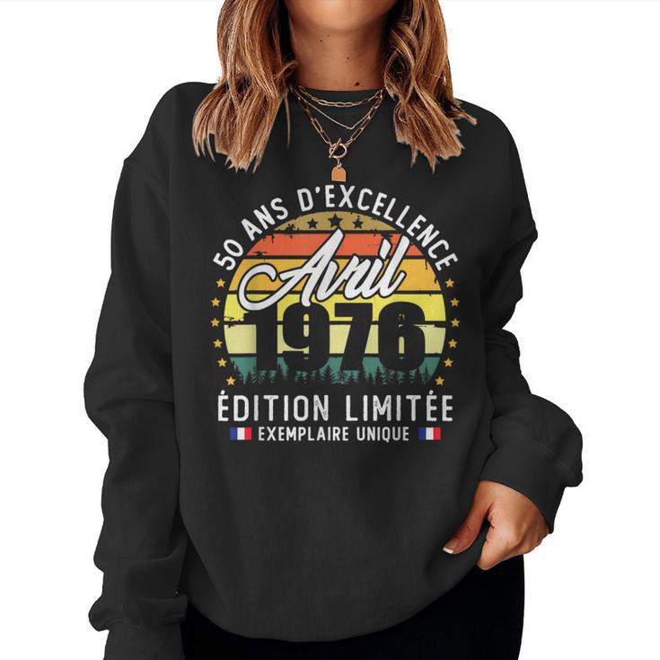 Vintage Avril 1976 Cadeau D'anniversaire 50 Ans Homme Sweat-shirt pour femme