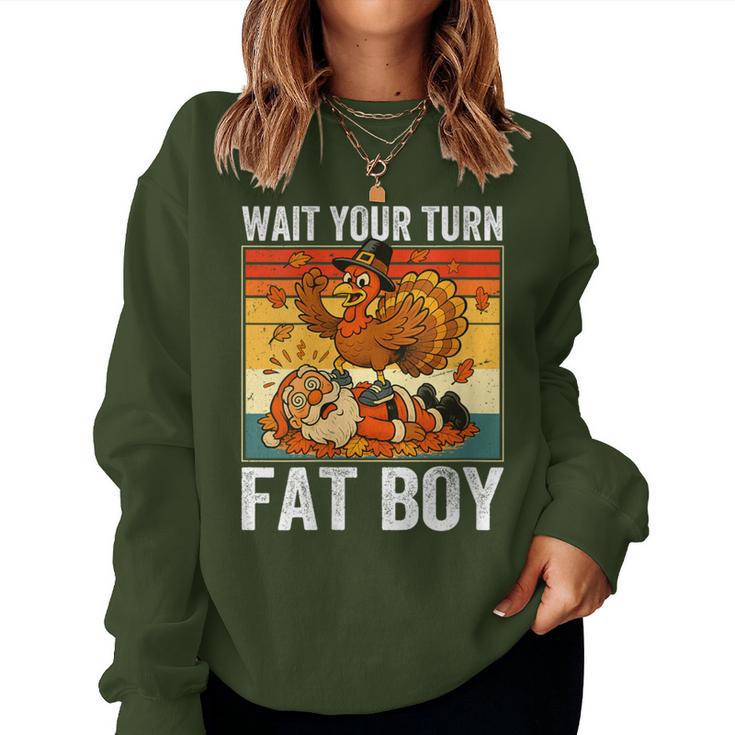 Thanksgiving Wait Your Turn Fat Boy Turkey & Santa Women Sweatshirt