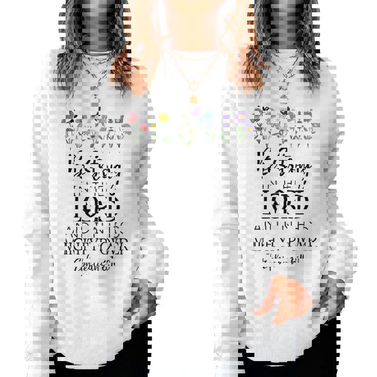 Betrong In The Lord Christian Ephesians 6 レディーススウェットシャツ