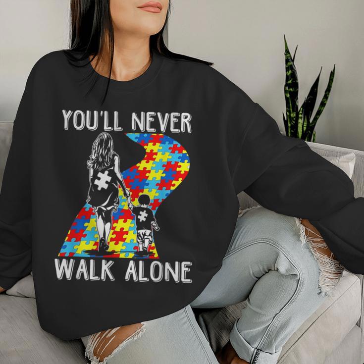 Autism Mom You Will Never Walk-Alone Support Autism Son Women Sweatshirt Gifts for Her