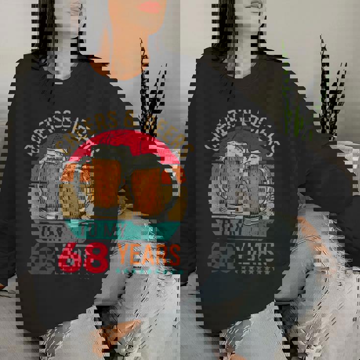 Cheers & Beers To 68 Years 68 Birthday 68Th Bday Men レディーススウェットシャツ 彼女への贈り物