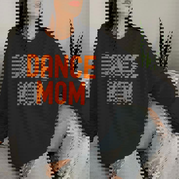 Dance Mom Orange Matching Parents レディーススウェットシャツ 彼女への贈り物