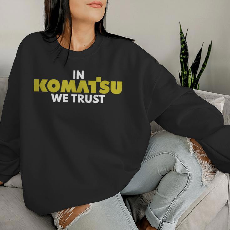 In Komatsu We Trust Dozer ブルドーザー キルドーザー トリビュート レディーススウェットシャツ 彼女への贈り物