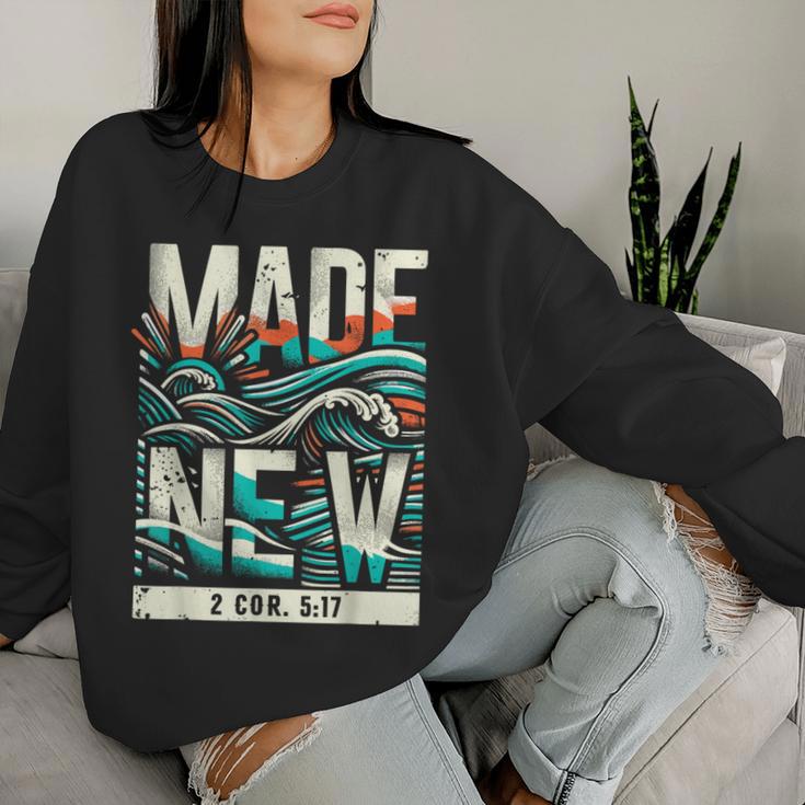 Made New Baptism Christian For Youth Baptized Women Sweatshirt Gifts for Her