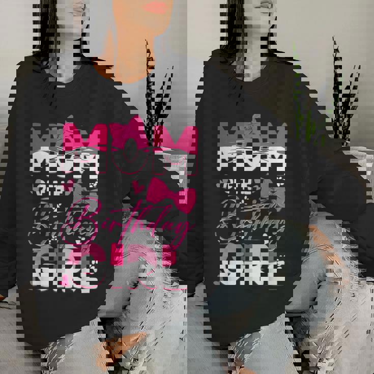 Mom Of The Birthday Girl Cat Kitty Family Matching Women Sweatshirt Gifts for Her