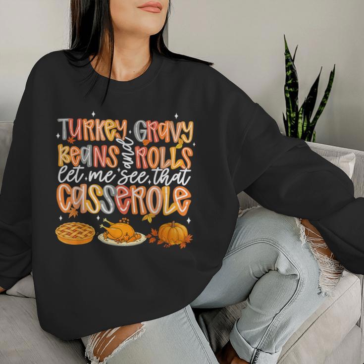 Turkey Gravy Beans Rolls Let Me See That Casserole Fall Women Sweatshirt Gifts for Her